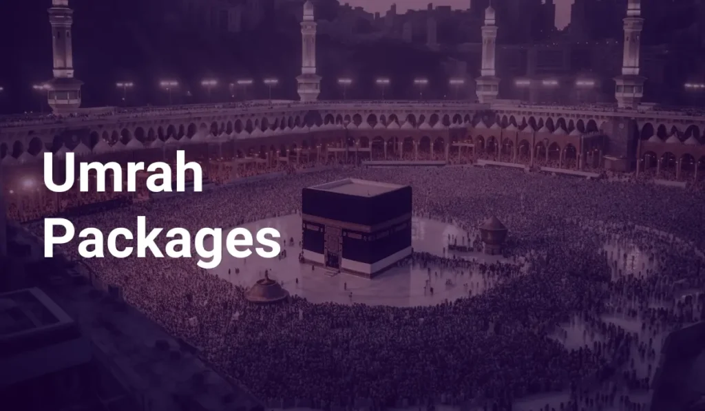 Best Umrah Packages Lahore 2024